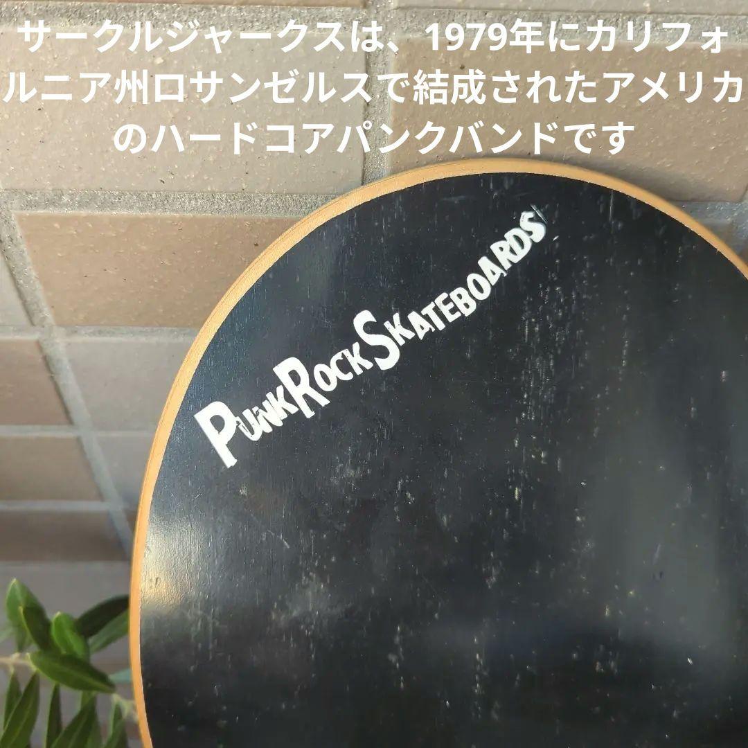 Punk Rock Skateboards Circle Jerks スケボー